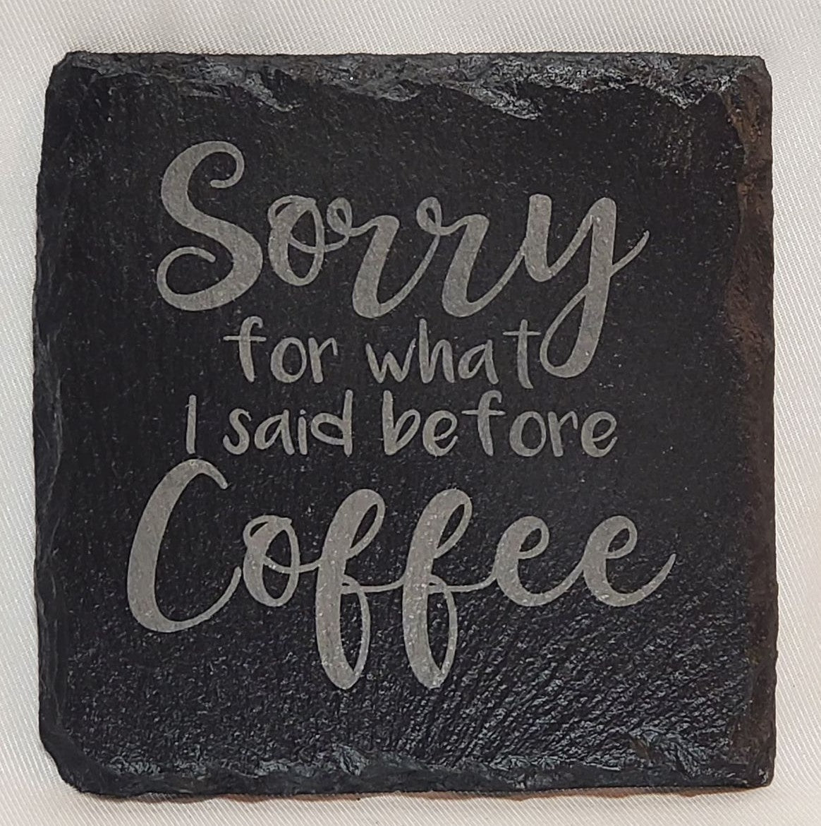 Coaster_Sorry_for_What_I_Said