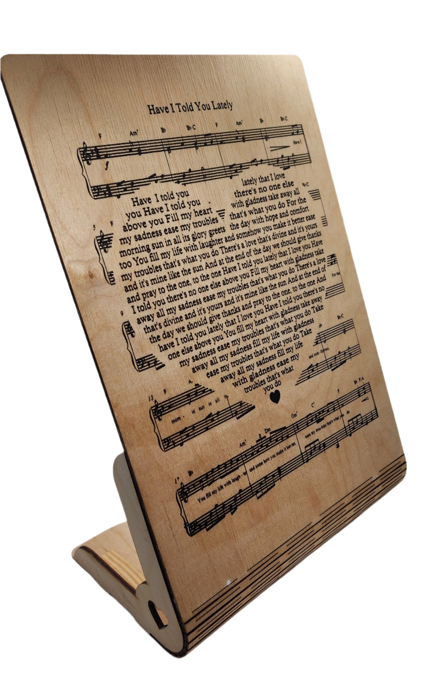 "Have I Told You Lately" Laser-Engraved Poem and Music on Wood