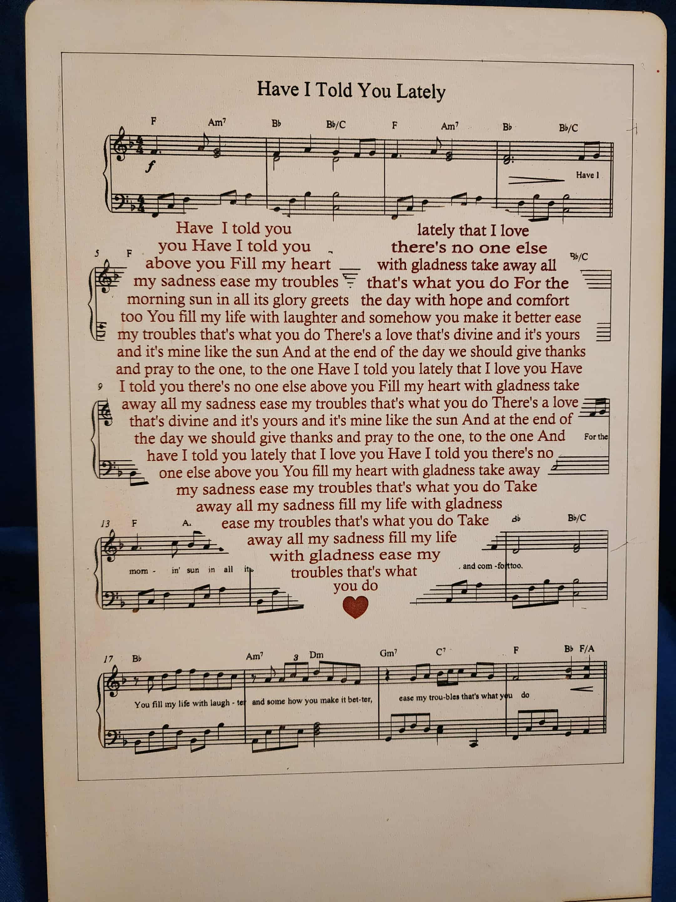 Have I Told You Lately Laser-Engraved Poem and Music on Wood