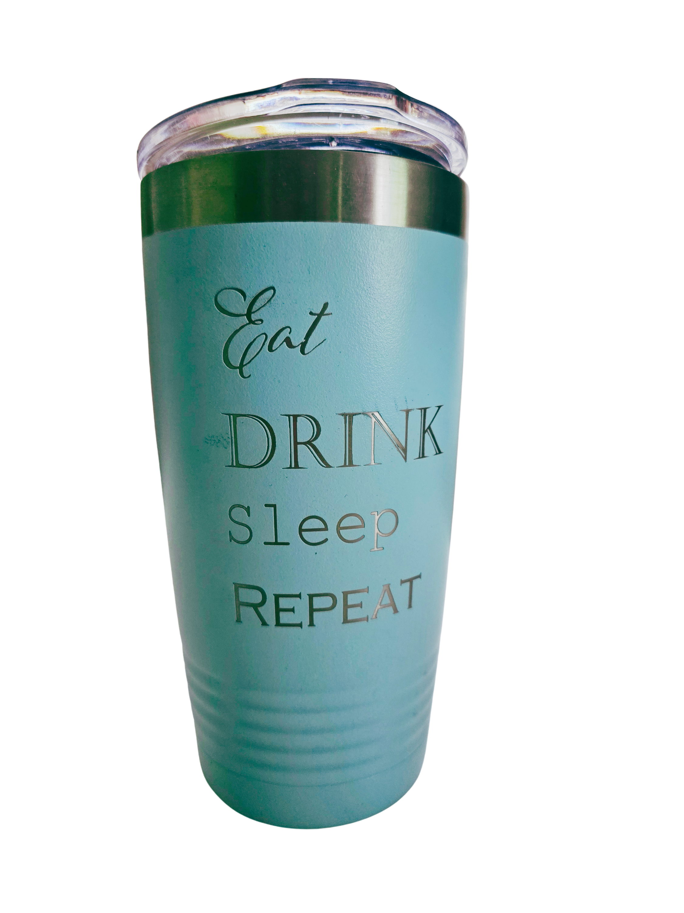 Eat Drink Sleep 20 oz Tumbler