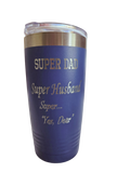 Super Dad 20 oz Tumbler