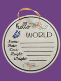 Hello World Baby Name Sign